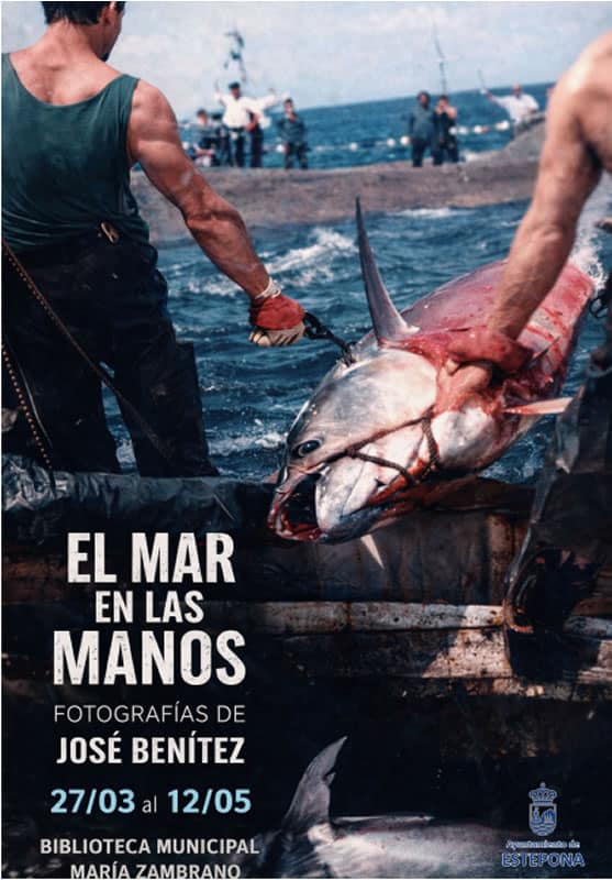 Exploring ‘The Sea Held in Hands’: A Captured Exhibition on the Barbate Traps by José Benítez Contreras from Estepona